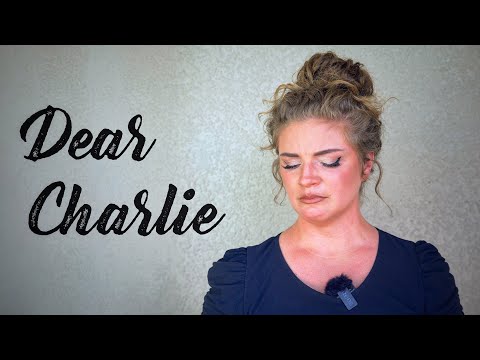 DEAR CHARLIE: I Owe You Everything