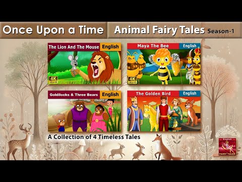 Once Upon a Time | A collection of 4 timeless Animal  Tales | Session 1 @EnglishFairyTales