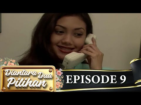 Diantara Dua Pilihan - Episode 9 - Ayu Azhari Jeremy Thomas Bella Saphira