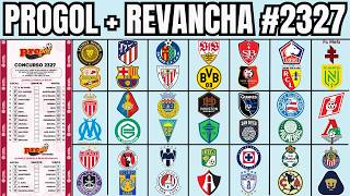 🔥PREDICCIONES PROGOL + REVANCHA #2327 | GDFRANK!