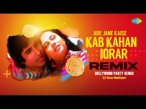 Are Jane Kaise Kab Kahan Iqrar - Remix | Lata Mangeshkar | Kishore Kumar | DJ Tarun Makhijani