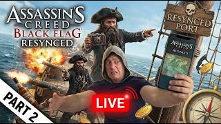 Assassin's Creed Black Flag Resynced  Part 2