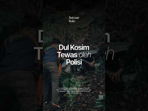 Tragedi Dul Kosim: Saat Oknum Polisi Merekayasa Pembunuhan Jadi Kecelakaan.