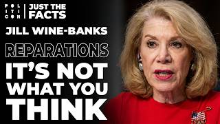 Jill Wine-Banks: The Unexpected Truth About Reparations