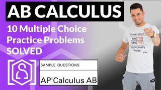 📘 AP Calculus AB | 10 Multiple Choice Practice Questions Walkthrough!