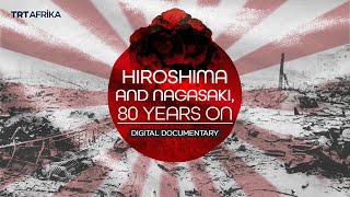 The Bomb That Changed The World: The Story Of Hiroshima & Nagasaki
