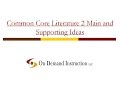Identifying Main Ideas and Summaries