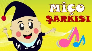 Miço Nerden Gelirsin | Miço Şarkısı | En Sevilen Çocuk Şarkıları | Bebek Şarkıları