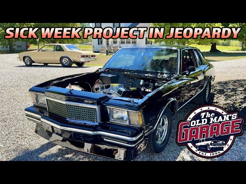 Twin Turbo 5 speed Monte Carlo MIGHT NOT be done in time for SICK WEEK?