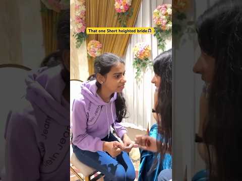 That one chooti height bride #comedy #bridemaid #wedding #viralshort