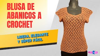 Blusa de abanicos a crochet ligera, elegante y super  fácil  #crochet #tutorial #blusatejida
