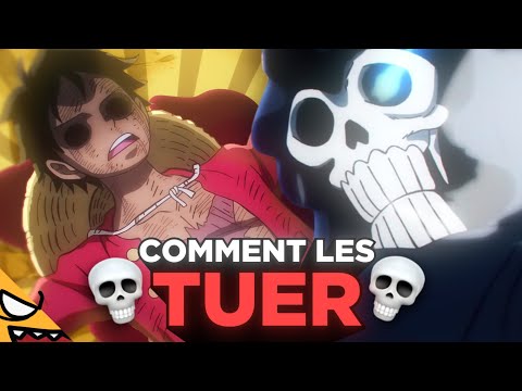 Comment TUER l'ÉQUIPAGE de LUFFY ? 👒
