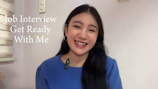 Job Interview Get Ready With Me