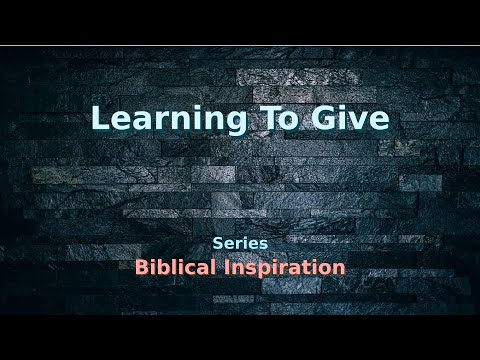 01.Bi9. Learning to give   