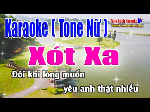 Karaoke Xót Xa (Tone Nữ) Nhẹ Nhàng Dễ Hát [ Nhạc Sống Tùng Bách ]