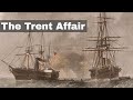 Trent Affair and European Involvement