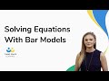 Understanding Bar Models in Algebra