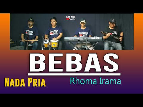 BEBAS - RHOMA IRAMA  ( KARAOKE NADA PRIA )