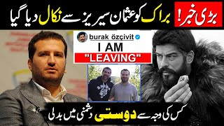 Burak Özçivit Leaving Kuruluş Osman? Here's What We Know || osman series || Hindi/Urdu