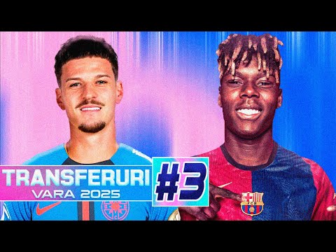 TRANSFERURI #3 | Barca lovește | Man între Lazio și FCSB | și alții