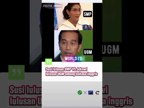 Susi lulusan SMP VS Jokowi lulusan UGM omong bahasa inggris. #politik #jokowi #susipudjiastuti #fyp