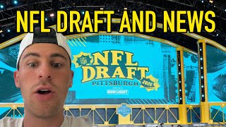 NFL Draft Thoughts and Recent News!