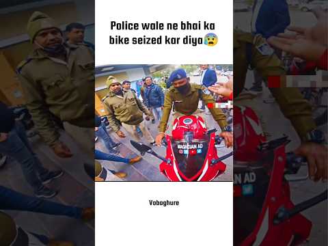 police wale ne bhai ka bike seized kar diya😰#bike #bikelover #honda #rider #police #shortvideo