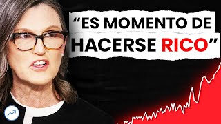 💥Cathie Wood: “Esta INVERSIÓN MULTIPLICARÁ tu DINERO por 15, a PARTIR de SEPTIEMBRE”