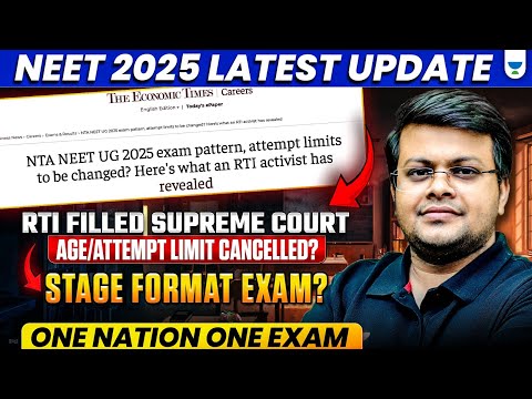 NEET 2025 Latest Update for Age/ Attempt Limit Cancelled? | RTI for Age Limit for NEET 2025