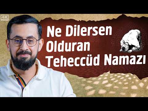 Ne Dilersen Olduran Teheccüd Namazı | Mehmet Yıldız @hayalhanem