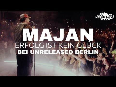 MAJAN - ERFOLG IST KEIN GLÜCK (LIVE @ UNRELEASED BERLIN)
