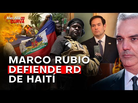 ¡#BOMBAZO🔥! Marco Rubio: "A RD NO la pueden forzar a recibir haitianos"