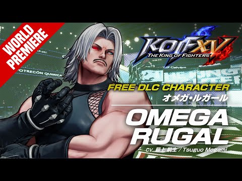 KOF XV DLC | OMEGA RUGAL|Trailer