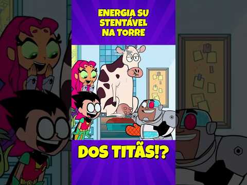 ENERGIA SUSTENTÁVEL NA TORRE DOS TITÃS!? #jovenstitãs #beastboy #robin #shorts