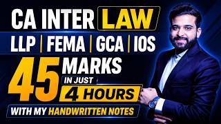 CA INTER LAW MARATHON | REVISION | LLP | FEMA | GCA | IOS | ARJUN CHABBRAA |