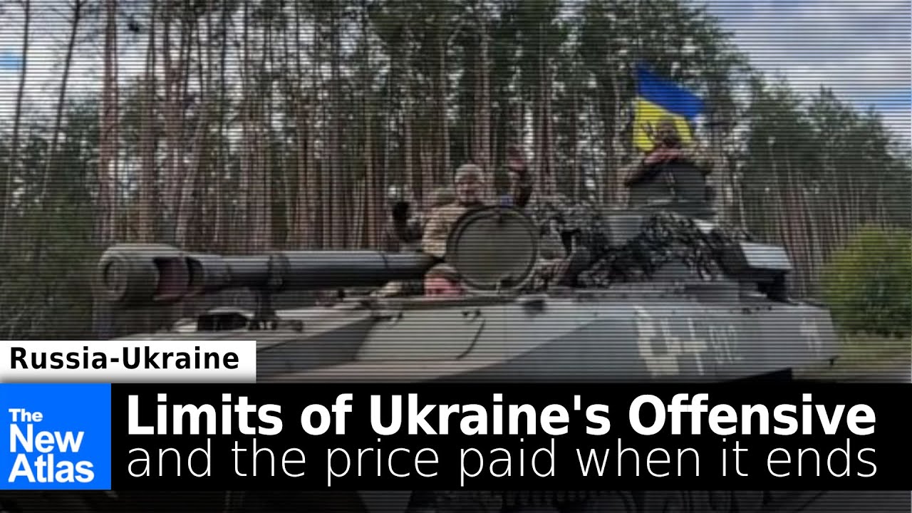 The Limits of Ukraine's Offensive and the High Price to Pay When it Ends