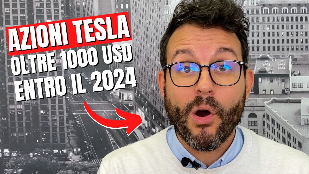 Azioni Tesla a 1.400 dollari entro il 2024: ecco perché
