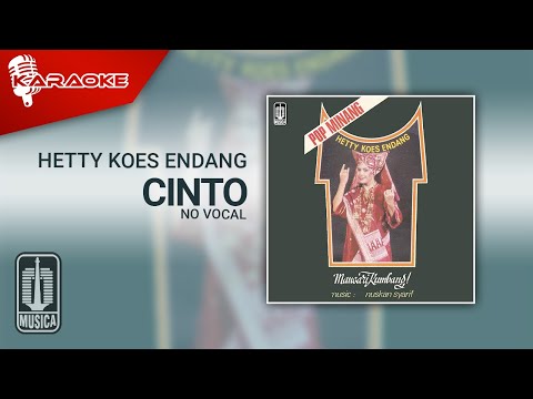 Hetty Koes Endang – Cinto (Official Karaoke Video) | No Vocal