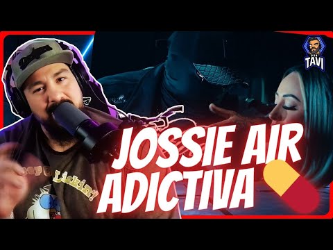 REACCION A JOSSIE AIR - ADICTIVA 💊 [Video Oficial] (PROD LEWIS SOMES X BIGCVYU)