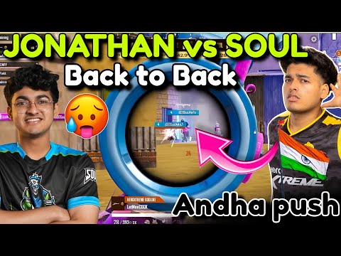 🇮🇳JONATHAN vs SOUL🚀 Back to Back Wipe😱 Punk Shocked Manya🥵GodL #3🏆 Domination 🔥🔥