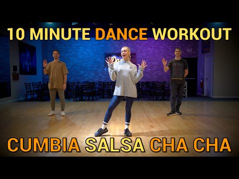 10 Minute Dance Workout - Cumbia, Salsa, Cha Cha