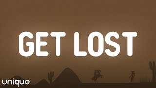 Brian Goyette - Get Lost (Lyrics)