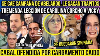 🚨ACABAN CAMPAÑA DE ABELARDO, MIENTE. CORCHO DA BATACAZO A VICKY.CABAL OFENDIDA POR CARGAMENTO CAÍDO