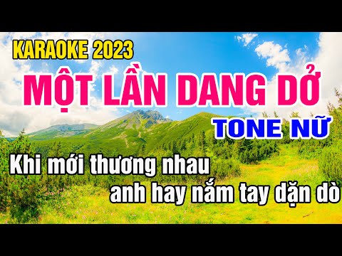 Một Lần Dang Dở Karaoke Tone Nữ Nhạc Sống gia huy beat