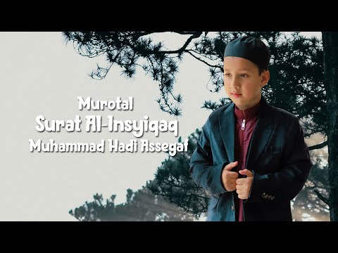 Surat Al-Insyiqaq Metode Ummi / Muhammad Hadi Assegaf
