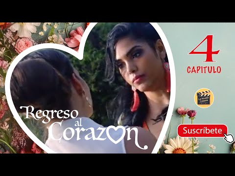 REGRESO AL CORAZON | CAP -  4 | La Novela Cubana
