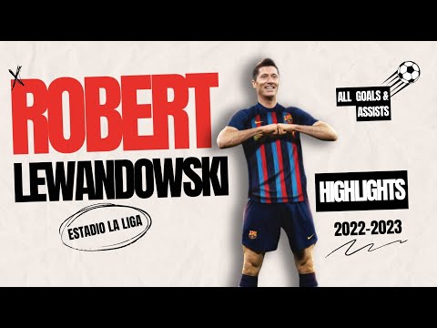 Robert Lewandowski 22/23 🔵🔴 | DEBUT SEASON at Barcelona - Goals & Skills