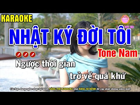 Nhật Ký Đời Tôi Karaoke Nhạc Sống Tone Nam ( G#m ) – Nàng Thơ Karaoke