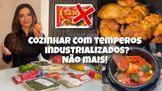 🌿 Como Temperar Comida Sem Industrializados | Temperos Naturais + Marmitas Saudáveis