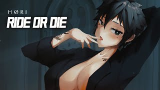 Ride or Die - HØRI Cover